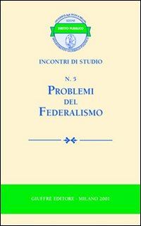 Hoepli Problemi del federalismo