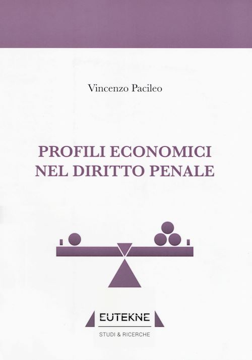 Hoepli PROFILI ECONOMICI NEL DIRITTO PENALE