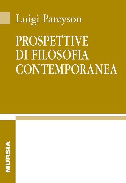 Hoepli PROSPETTIVE DI FILOSOFIA CONTEMPORANEA
