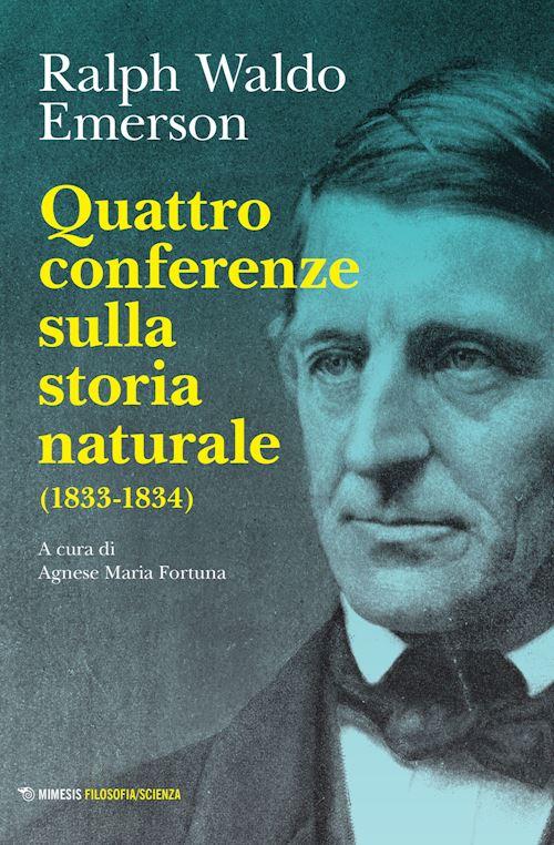 Hoepli QUATTRO CONFERENZE SULLA STORIA NATURALE