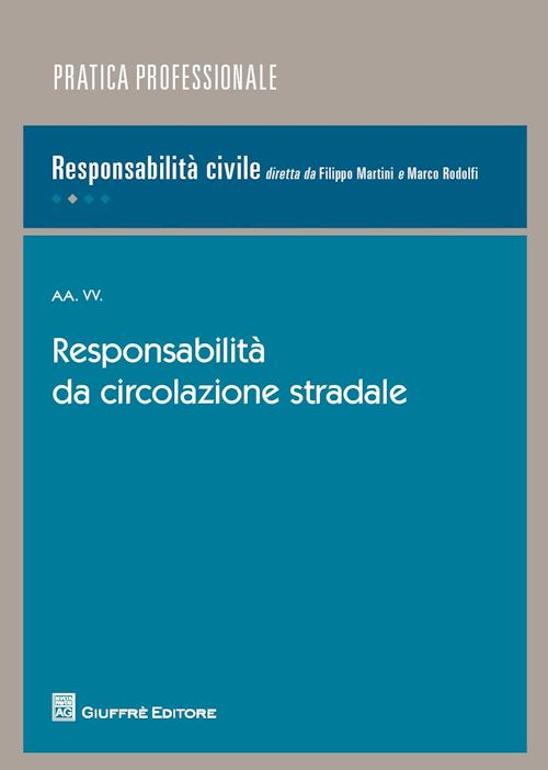 Hoepli RESPONSABILITA' DA CIRCOLAZIONE STRADALE