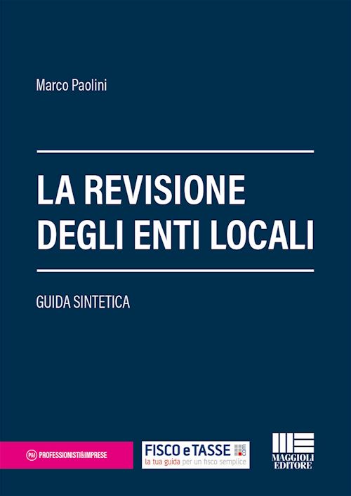 Hoepli REVISIONE DEGLI ENTI LOCALI Guida sintetica