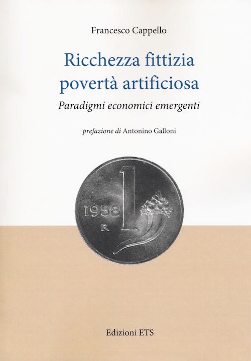 Hoepli RICCHEZZA FITTIZIA POVERTA' ARTIFICIOSA