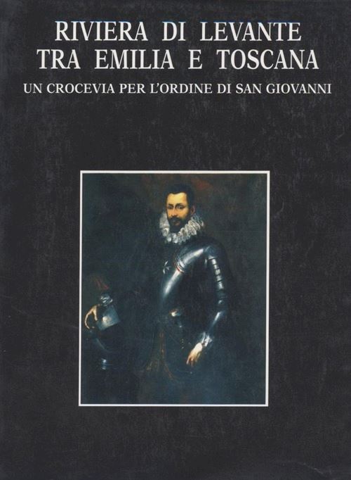 Hoepli RIVIERA DI LEVANTE TRA EMILIA E TOSCANA