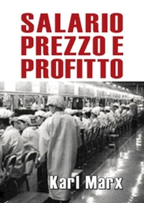 Hoepli SALARIO PREZZO E PROFITTO