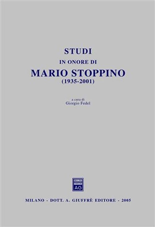 Hoepli Studi in onore di Mario Stoppino (1935-2001)