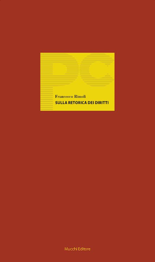 Hoepli SULLA RETORICA DEI DIRITTI