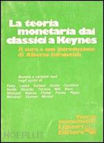 Hoepli Teoria monetaria dai classici a Keynes