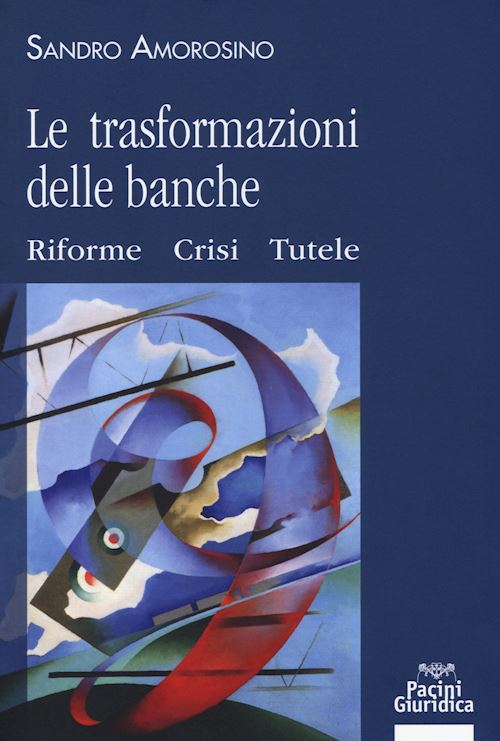 Hoepli TRASFORMAZIONI DELLE BANCHE Riforme