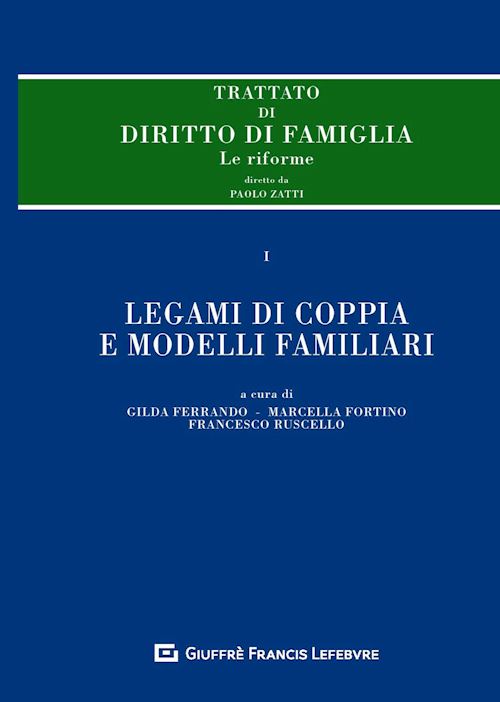 Hoepli TRATTATO DI DIRITTO DI FAMIGLIA Le riforme