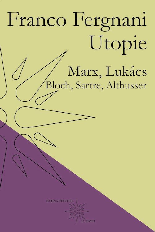 Hoepli UTOPIE. MARX LUKACS BLOCH SARTE ALTHUSSER