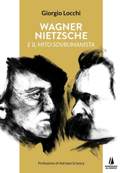 Hoepli WAGNER NIETZSCHE E IL MITO SOVRUMANISTA