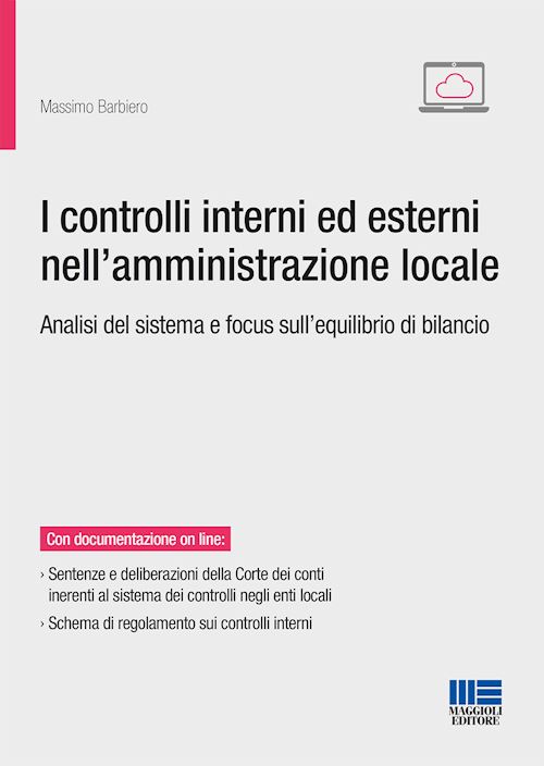 Hoepli I CONTROLLI INTERNI ED ESTERNI NEGLI ENTI LOCALI Analisi del sistema e focus sull'equilibrio di bilancio