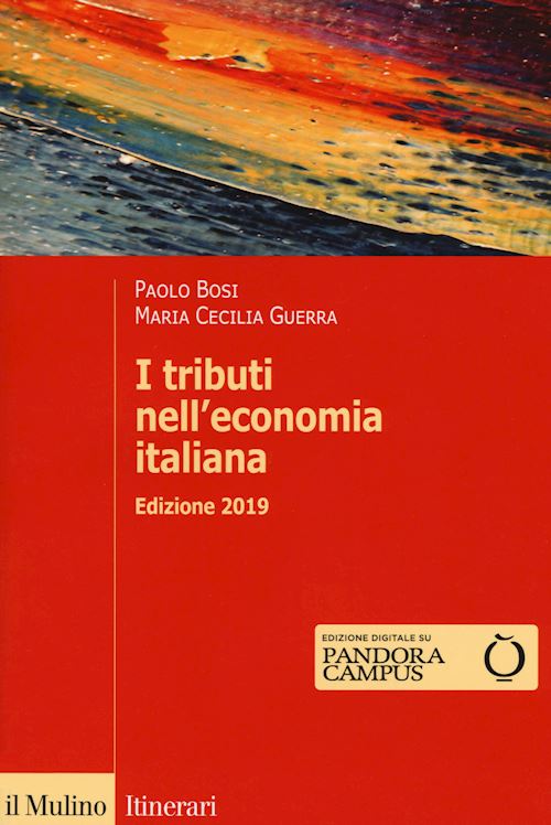 Hoepli I TRIBUTI NELL'ECONOMIA ITALIANA Edizione 2019