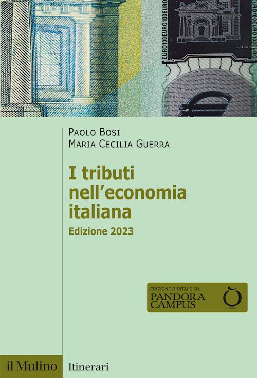 Hoepli I TRIBUTI NELL'ECONOMIA ITALIANA Edizione 2023