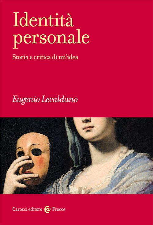 Hoepli IDENTITA' PERSONALE STORIA E CRITICA DI UN'IDEA