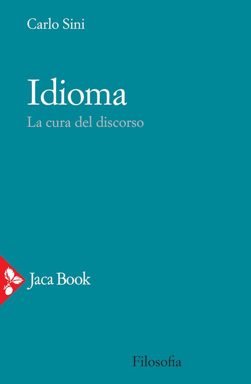 Hoepli IDIOMA. LA CURA DEL DISCORSO LA CURA DEL DISCORSO