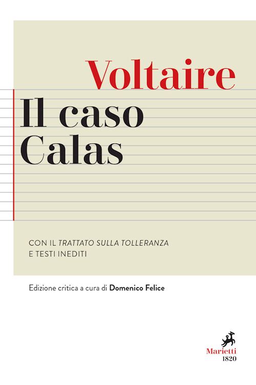 Hoepli IL CASO CALAS CON IL TRATTATO SULLA TOLLERANZA E TESTI INEDITI. EDIZ. CRITICA