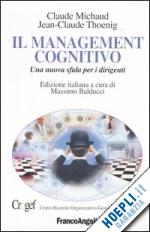 Hoepli IL MANAGEMENT COGNITIVO UNA NUOVA SFIDA PER I DIRIGENTI