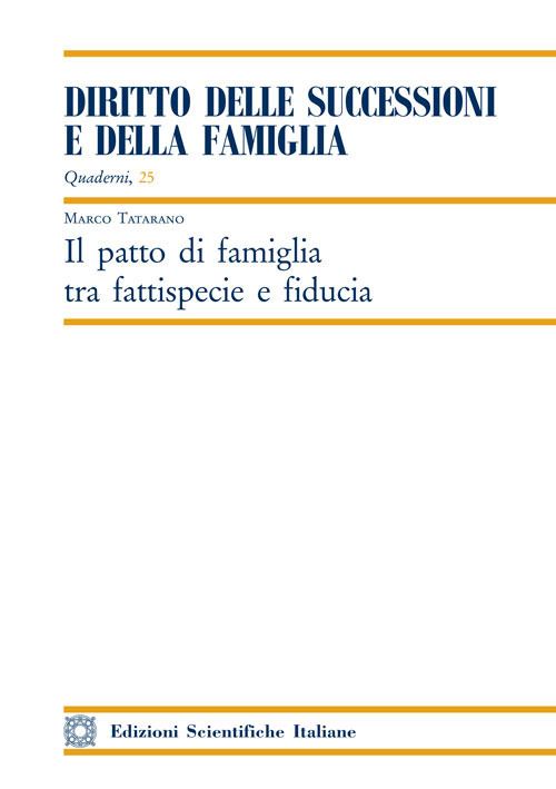 Hoepli IL PATTO DI FAMIGLIA TRA FATTISPECIE E FIDUCIA
