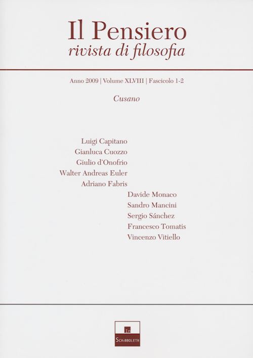 Hoepli IL PENSIERO. RIVISTA DI FILOSOFIA (2009) . VOL. 48: CUSANO Cusano