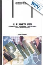 Hoepli IL PIANETA PMI COMPETITIVITO E SVILUPPO PER L'INCERTO FUTURO-GUIDA ALLA CONOSCENZA