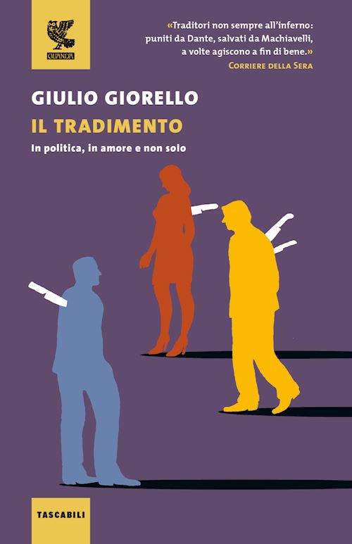 Hoepli IL TRADIMENTO. IN POLITICA IN AMORE E NON SOLO IN POLITICA IN AMORE E NON SOLO