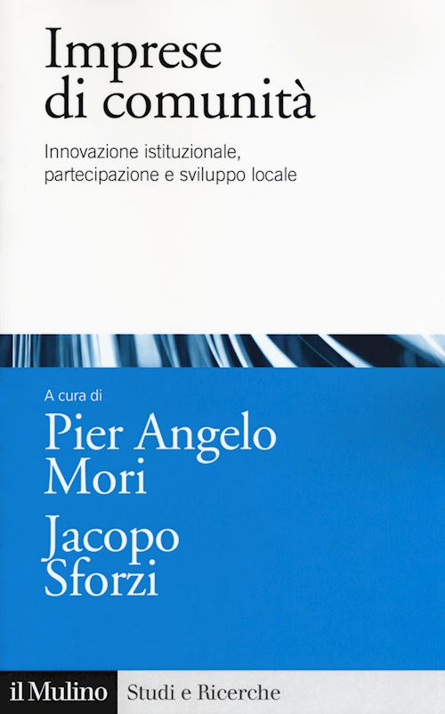 Hoepli IMPRESE DI COMUNITA' Innovazione istituzionale partecipazione e sviluppo locale