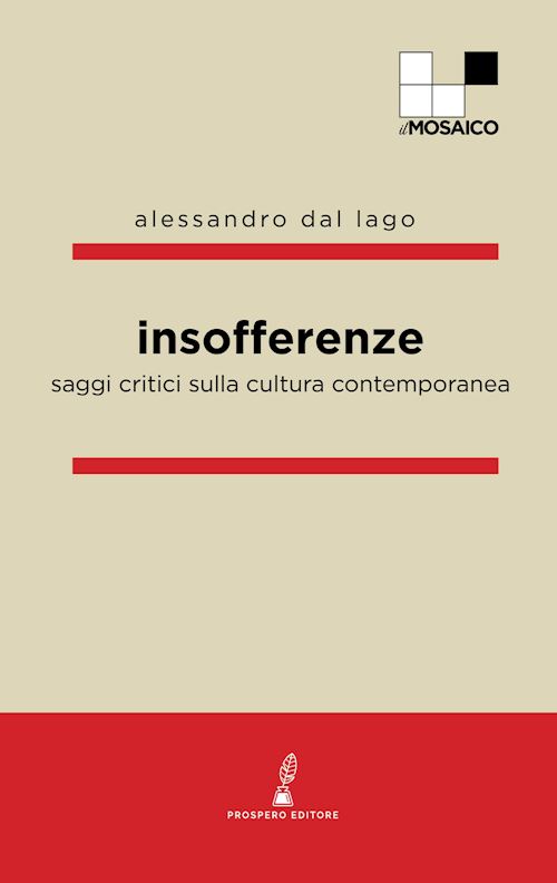 Hoepli INSOFFERENZE SAGGI CRITICI SULLA CULTURA CONTEMPORANEA
