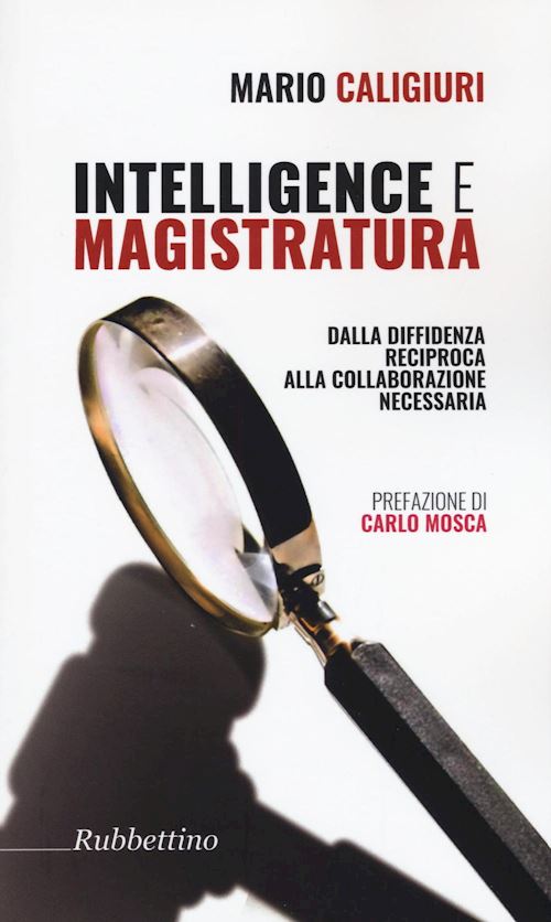 Hoepli INTELLIGENCE E MAGISTRATURA Dalla diffidenza reciproca alla collaborazione necessaria