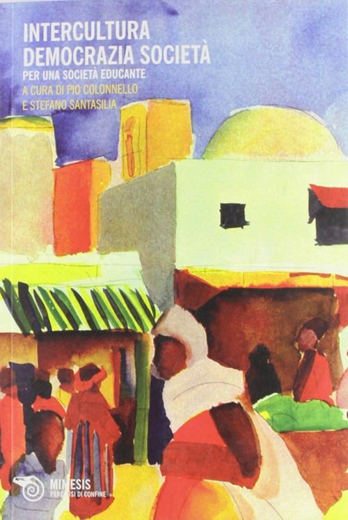Hoepli Intercultura democrazia società. Per una società educante