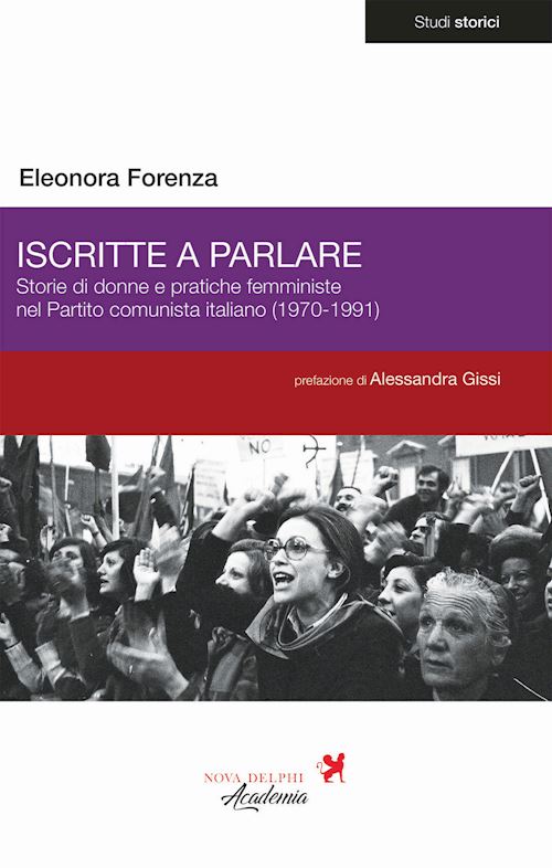 Hoepli Iscritte a parlare. Storie di donne e pratiche femministe nel Partito comunista italiano (1970-1991)