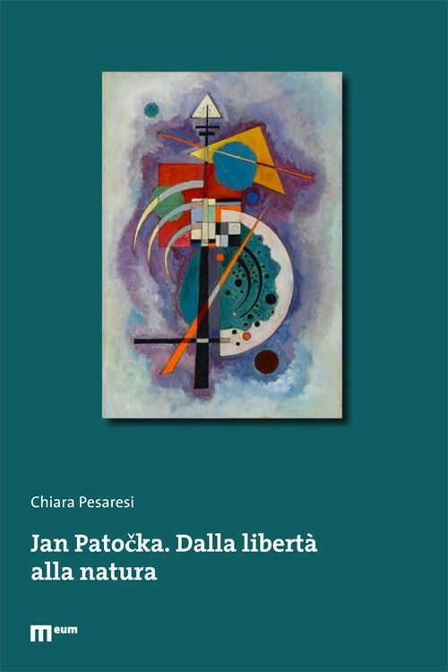 Hoepli Jan Patocka. Dalla libertà alla natura. Ediz. multilingue