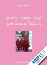 Hoepli Justice italian-style. Ediz. italiana e inglese