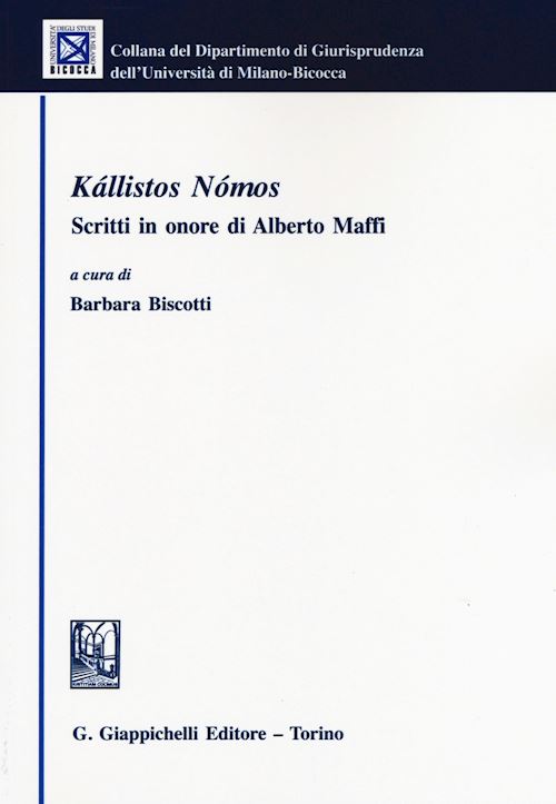 Hoepli KALLISTOS NOMOS Scritti in oniore di Alberto Maffi