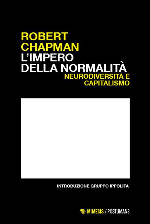 Hoepli L'impero della normalità. Neurodiversità e capitalismo