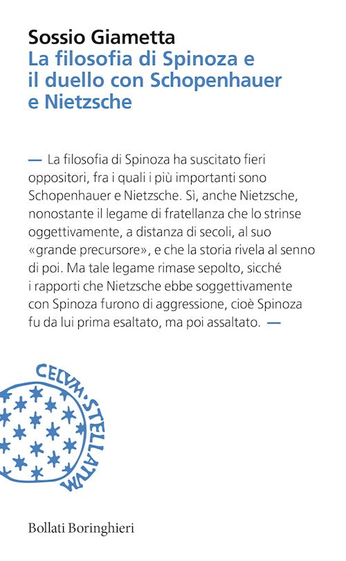 Hoepli LA FILOSOFIA DI SPINOZA E IL DUELLO CON SCHOPENHAUER E NIETZSCHE