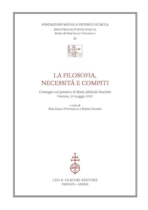 Hoepli La filosofia necessità e compiti. Congresso sul pensiero di Maria Adelaide Raschini (Genova 24 maggio 2019)