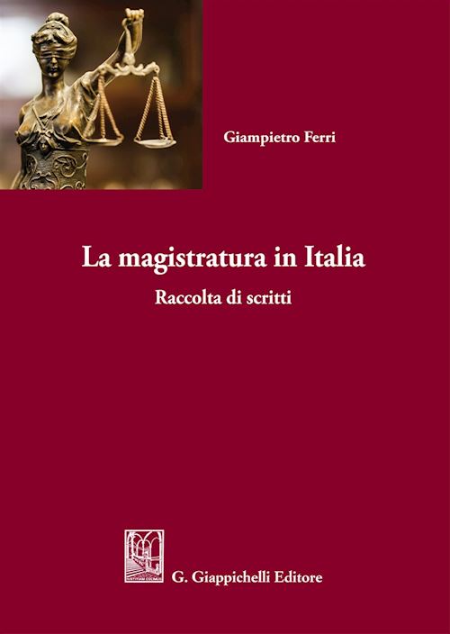 Hoepli LA MAGISTRATURA IN ITALIA Raccolta di casi scritti