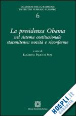 Hoepli La presidenza Ibama nel sistema costituzionale statunitense. Novità e riconferme