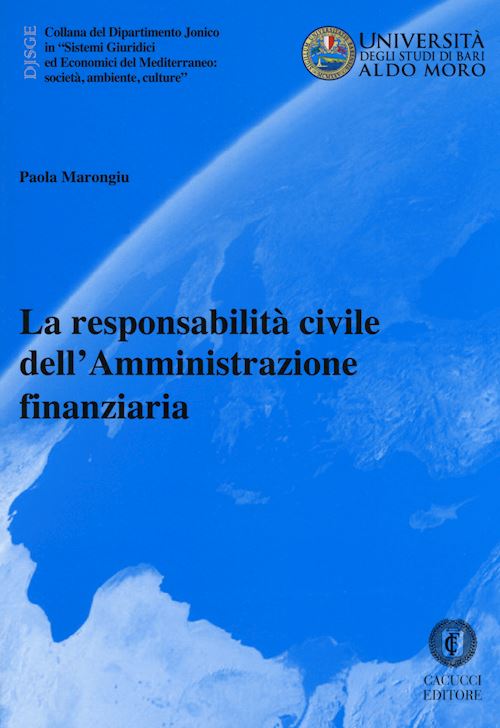 Hoepli LA RESPONSABILITA' CIVILE DELL'AMMINISTRAZIONE FINANZIARIA