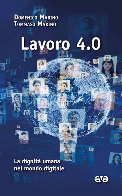 Hoepli LAVORO 4.0 La dignita umana nel mondo digitale
