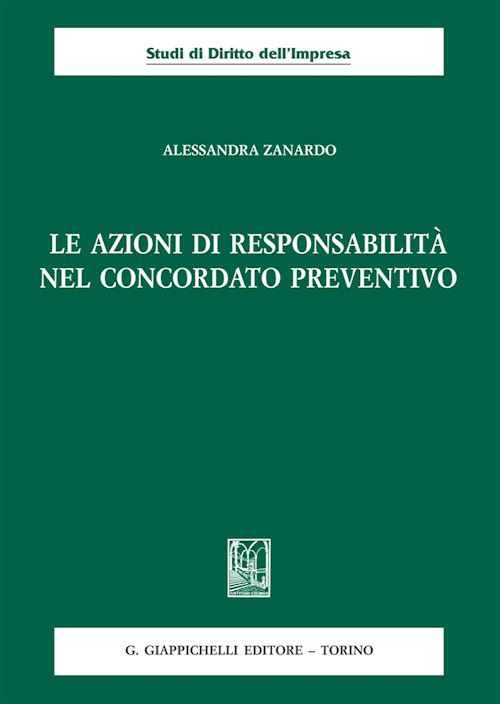 Hoepli LE AZIONI DI RESPONSABILITA' NEL CONCORDATO PREVENTIVO