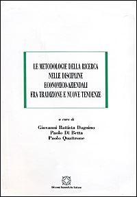 Hoepli Le metodologie della ricerca nelle discipline economico-aziendali fra tradizione e nuove tendenze