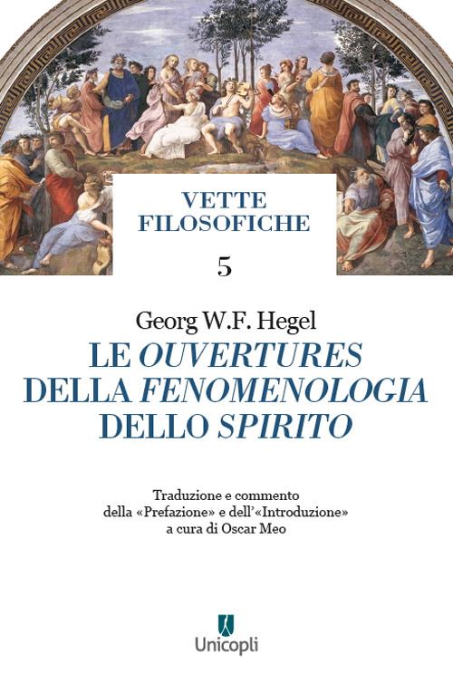 Hoepli LE OUVERTURES DELLA FENOMENOLOGIA DELLO SPIRITO