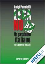 Hoepli Lega Nord. Un paradosso italiano in 5 punti e mezzo