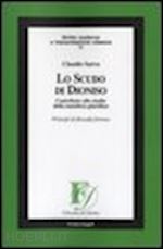 Hoepli LO SCUDO DI DIONISO. CONTRIBUTO ALLO STUDIO DELLA METAFORA GIURIDICA PRINCIPI DI FILOSOFIA FORENSE