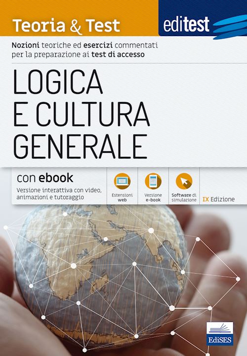 Hoepli LOGICA E CULTURA GENERALE Nozioni pratiche ed esercizi commentati per la preparazione ai test di accesso