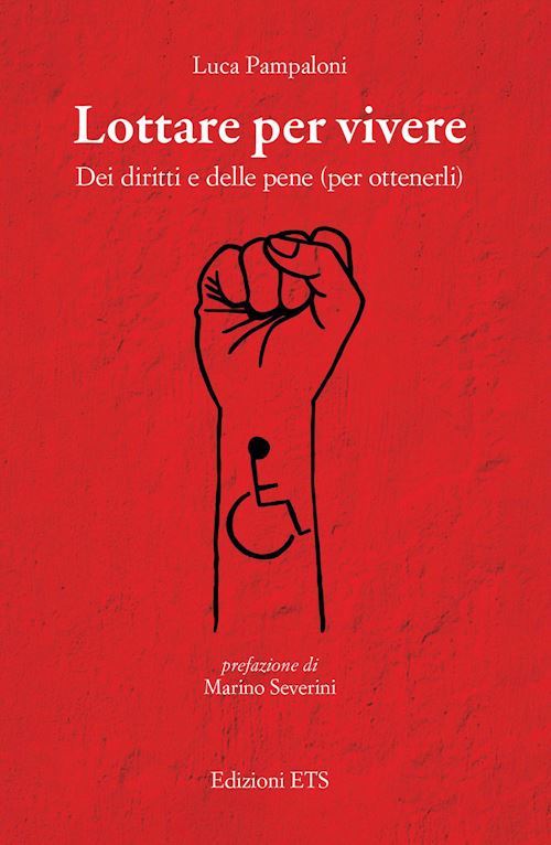 Hoepli Lottare per vivere. Dei diritti e delle pene (per ottenerli)