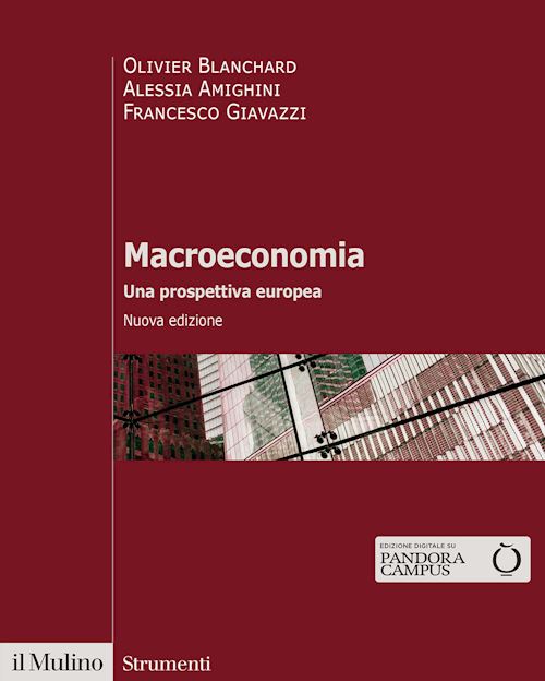 Hoepli MACROECONOMIA. UNA PROSPETTIVA EUROPEA. NUOVA EDIZ. Una prospettiva europea. Nuova edizione